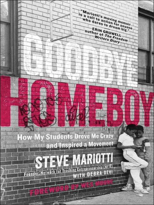 Title details for Goodbye Homeboy by Steve Mariotti - Available